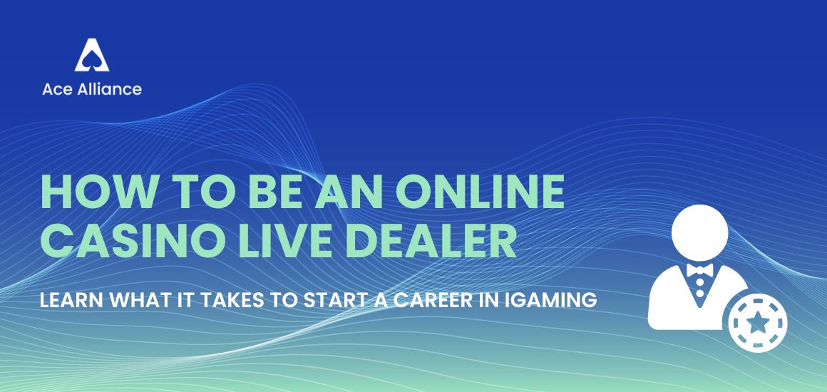 How to be an online casino live dealer