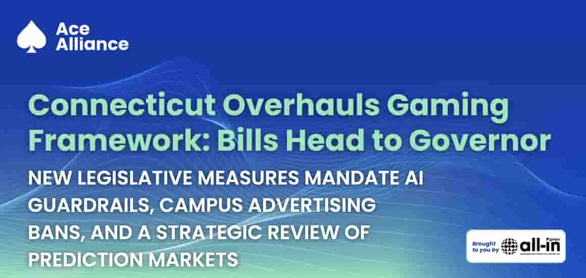 Graphic on Connecticut's gaming framework overhaul, with Ace Alliance branding.