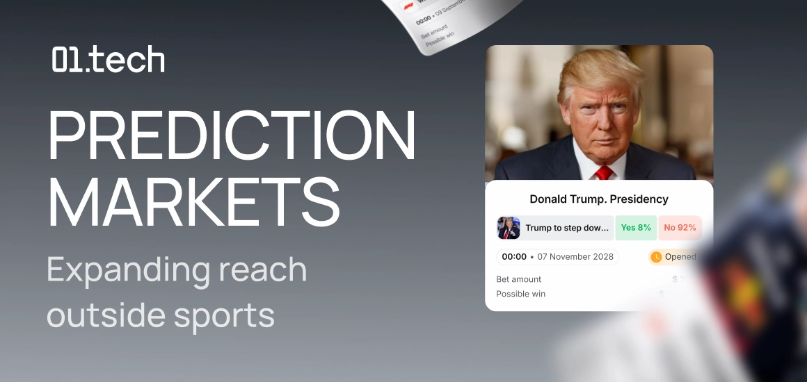 01.tech Prediction Markets graphic showing a Donald Trump presidency market and the message Expanding reach outside sports.