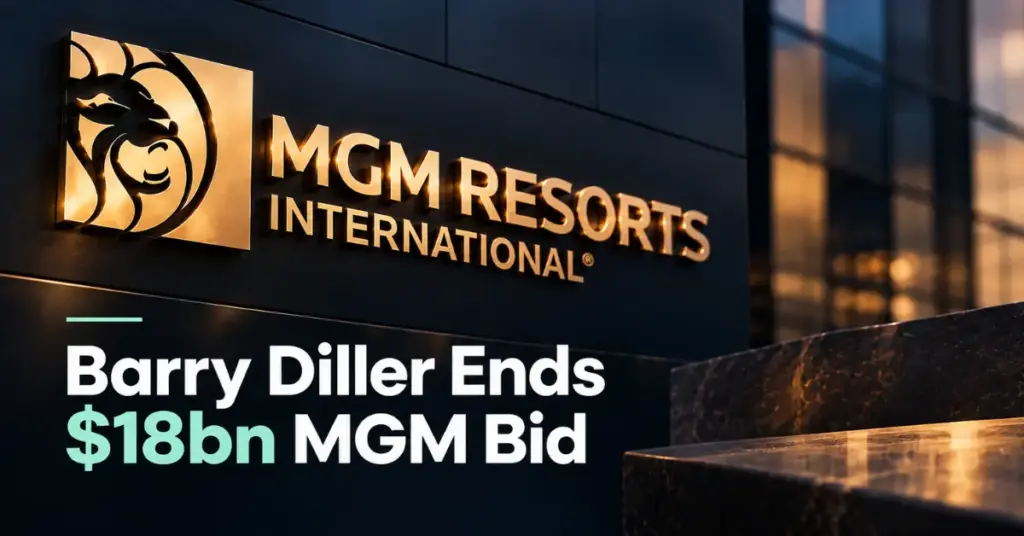 MGM Resorts International logo with the headline Barry Diller Ends $18bn MGM Bid on a dark corporate background.