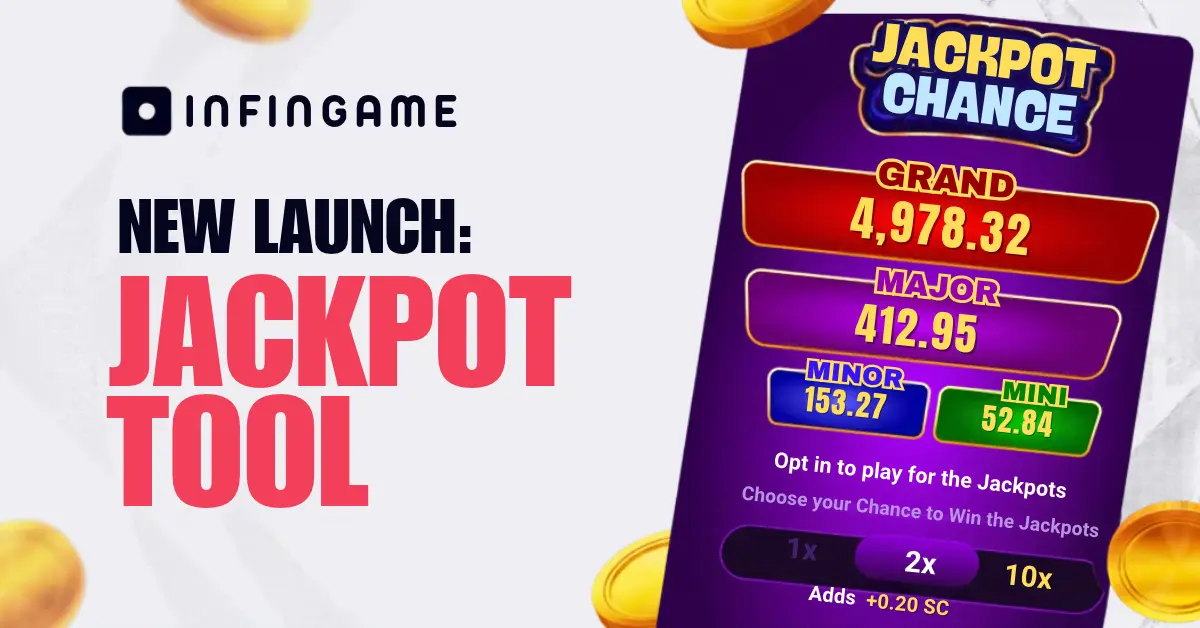 Infingame Jackpot Chance features Grand, Major, Minor and Mini prizes with optional boosters.