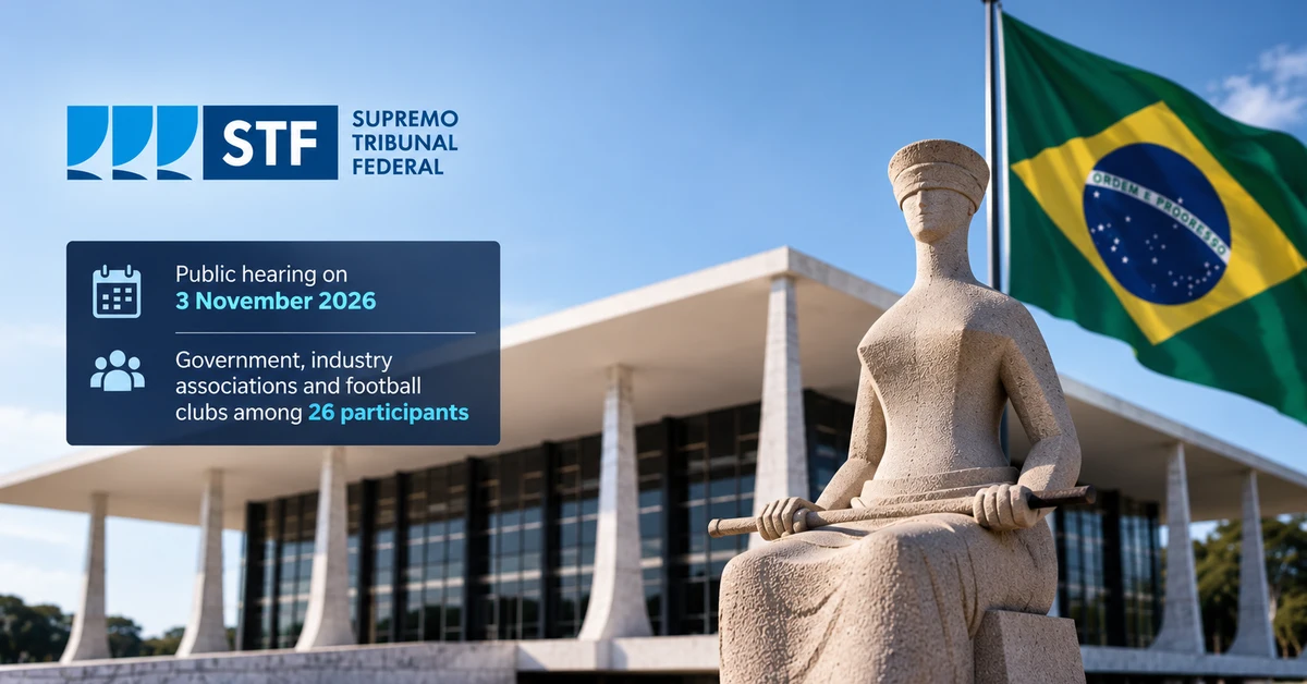 STF announces November 3 betting ban hearing with 26 participants in Brasília, Brazil.